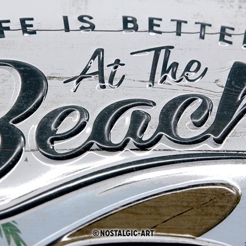 Nostalgic Art Metal Sign - Life is Better at the Beach